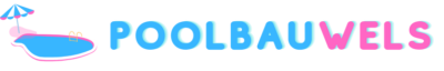poolbau wels